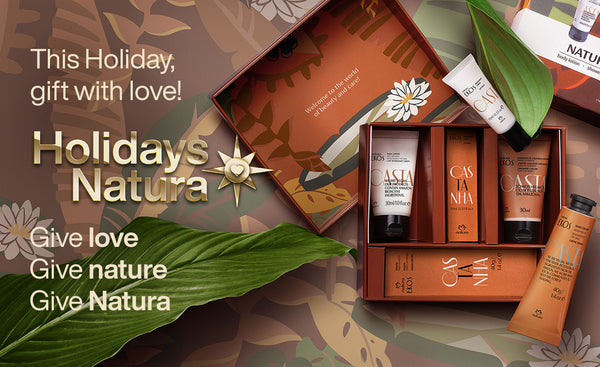 This Holiday, gift with love! Holidays Natura